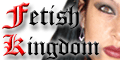 Fetish kingdom